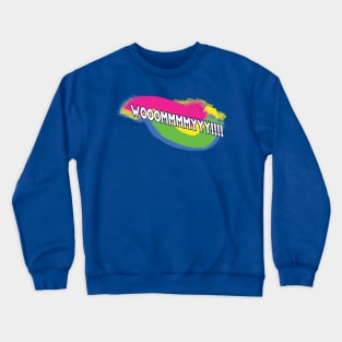 Woommyyy! Crewneck Sweatshirt